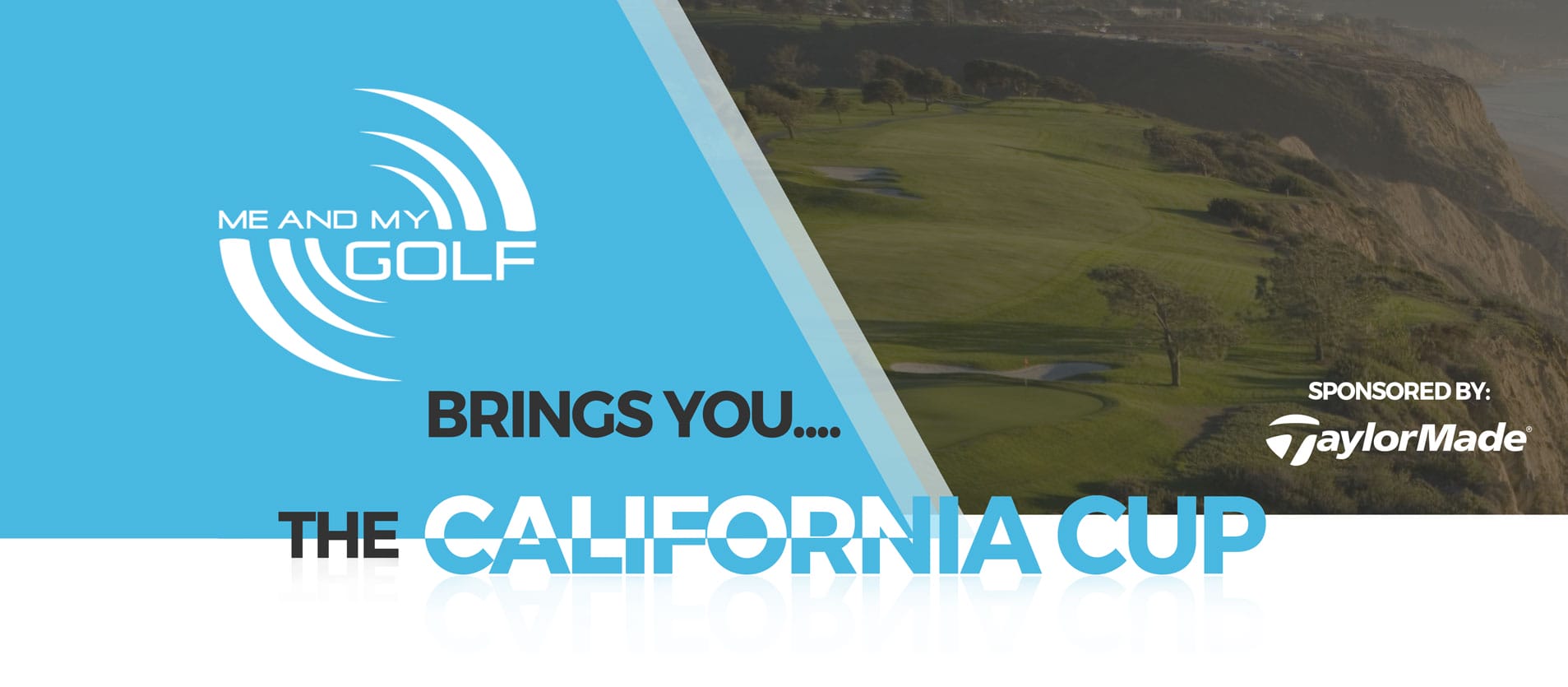 California Cup TaylorMade Golf