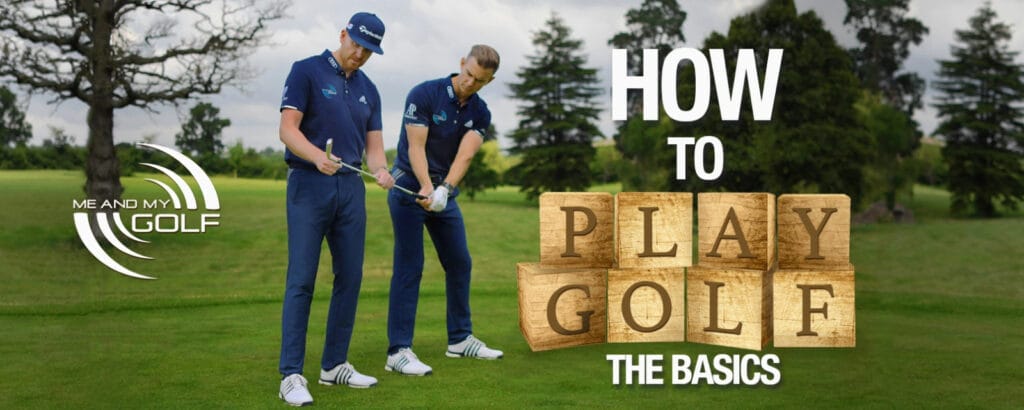 Learn How to Play Golf - The Basics for Beginners - Me And My Golf