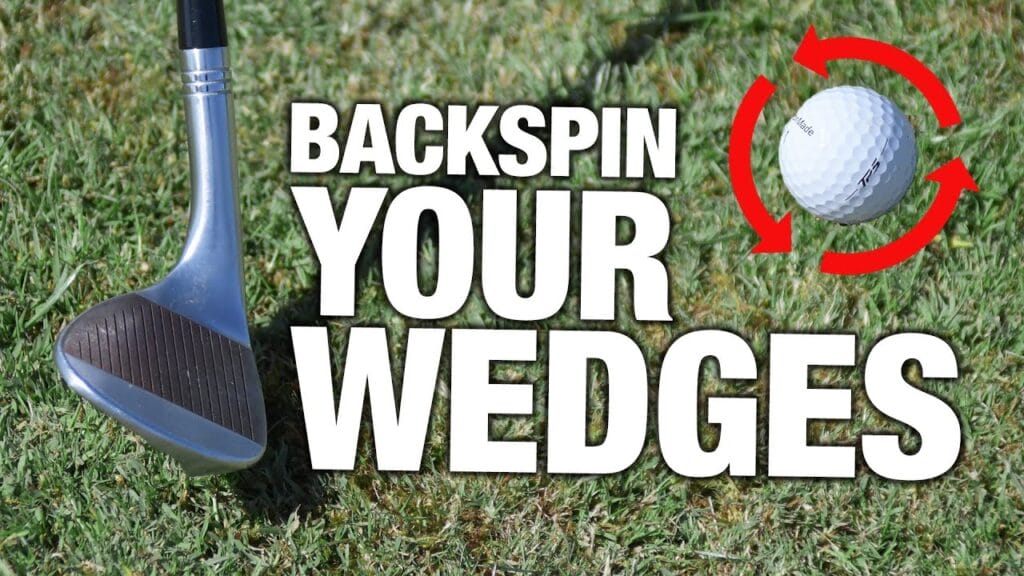 how-to-get-backspin-with-your-wedges-me-and-my-golf