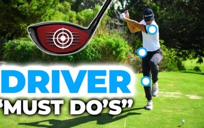 Our top 3 MUST DO’S with your driver