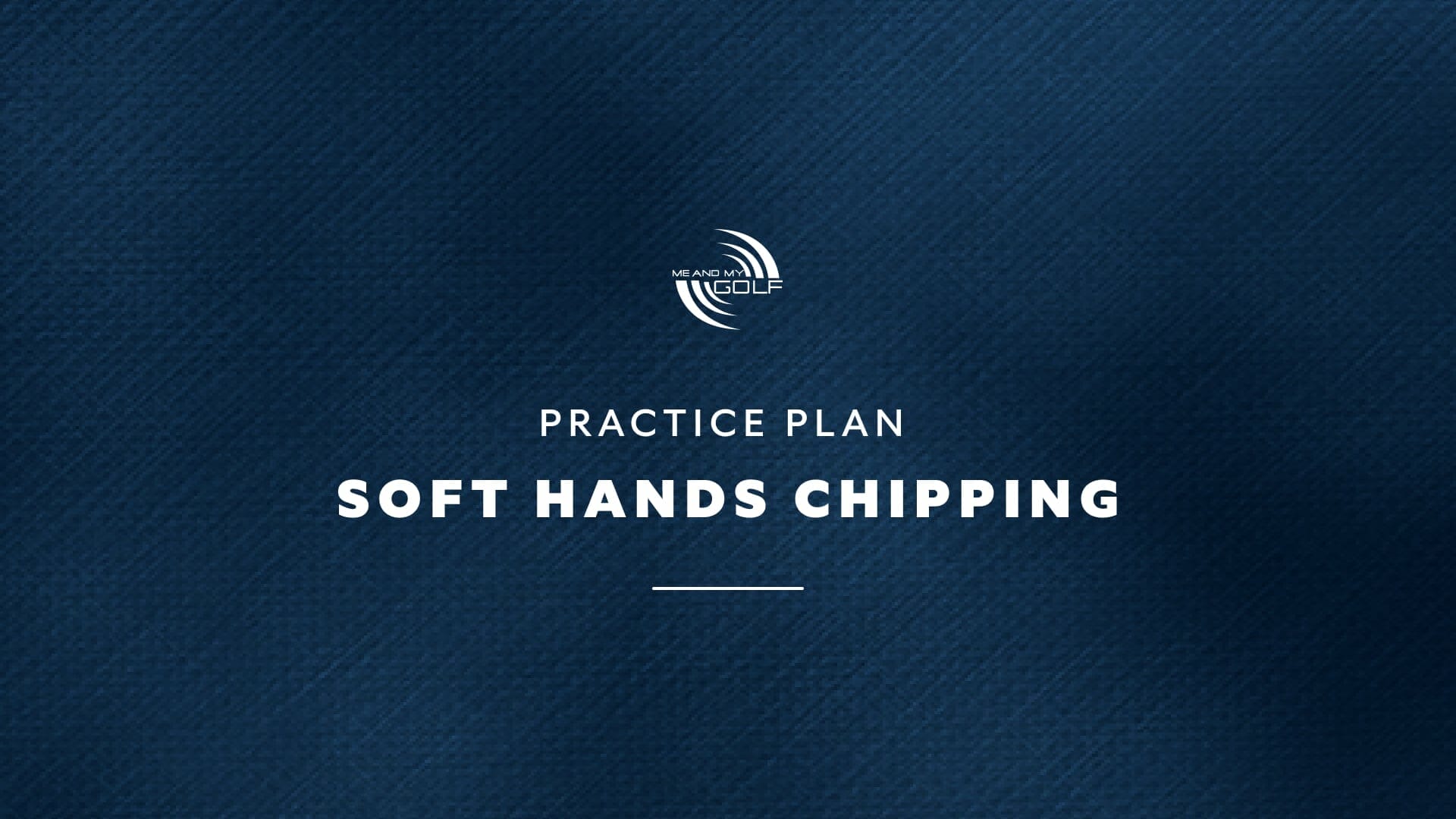 Practice Plan - Soft Hand Chipping Trailer